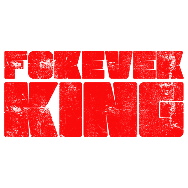 Forever King